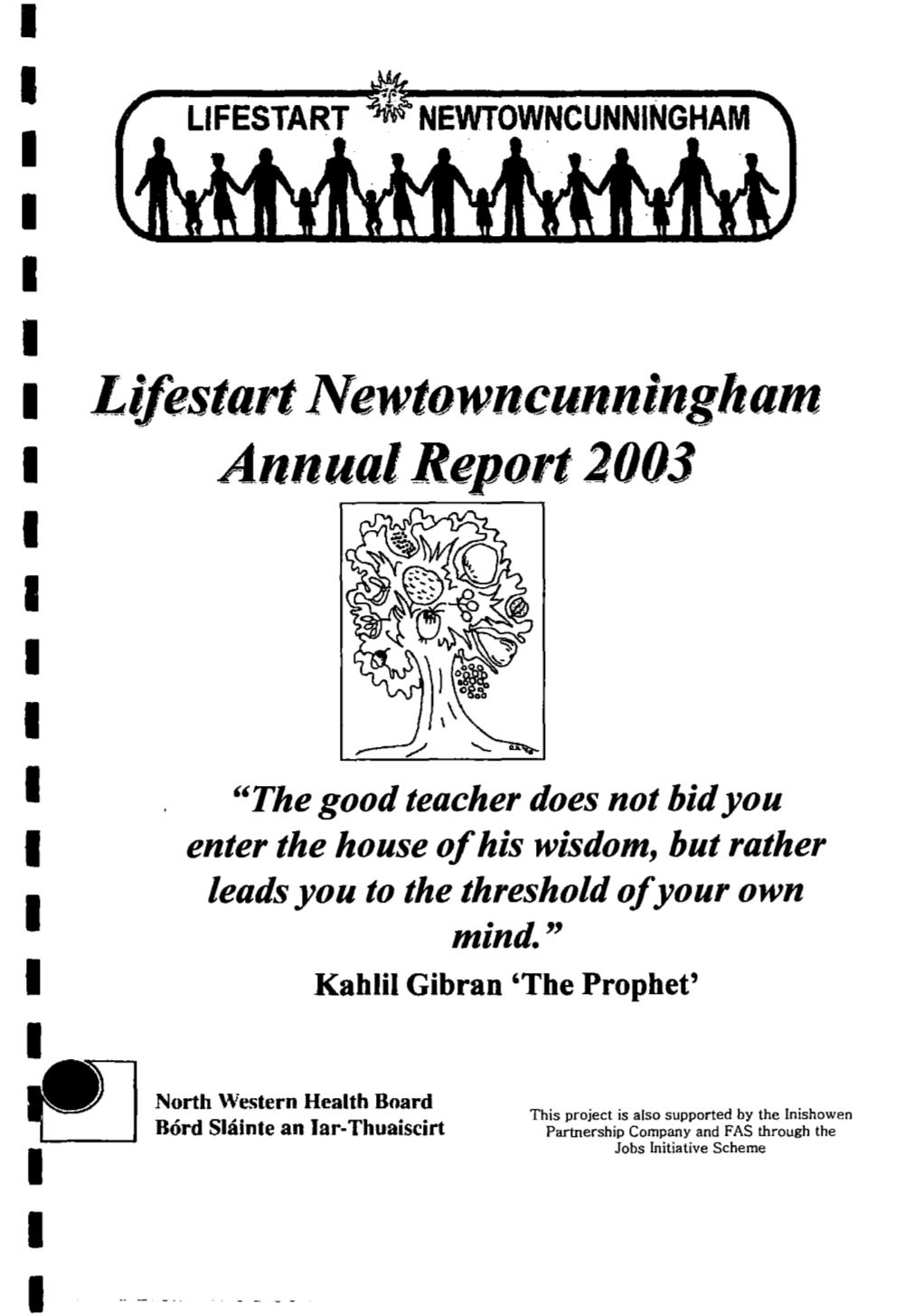 Lifestart Newtowncunningham I Annual Report 2003 I E~.....-