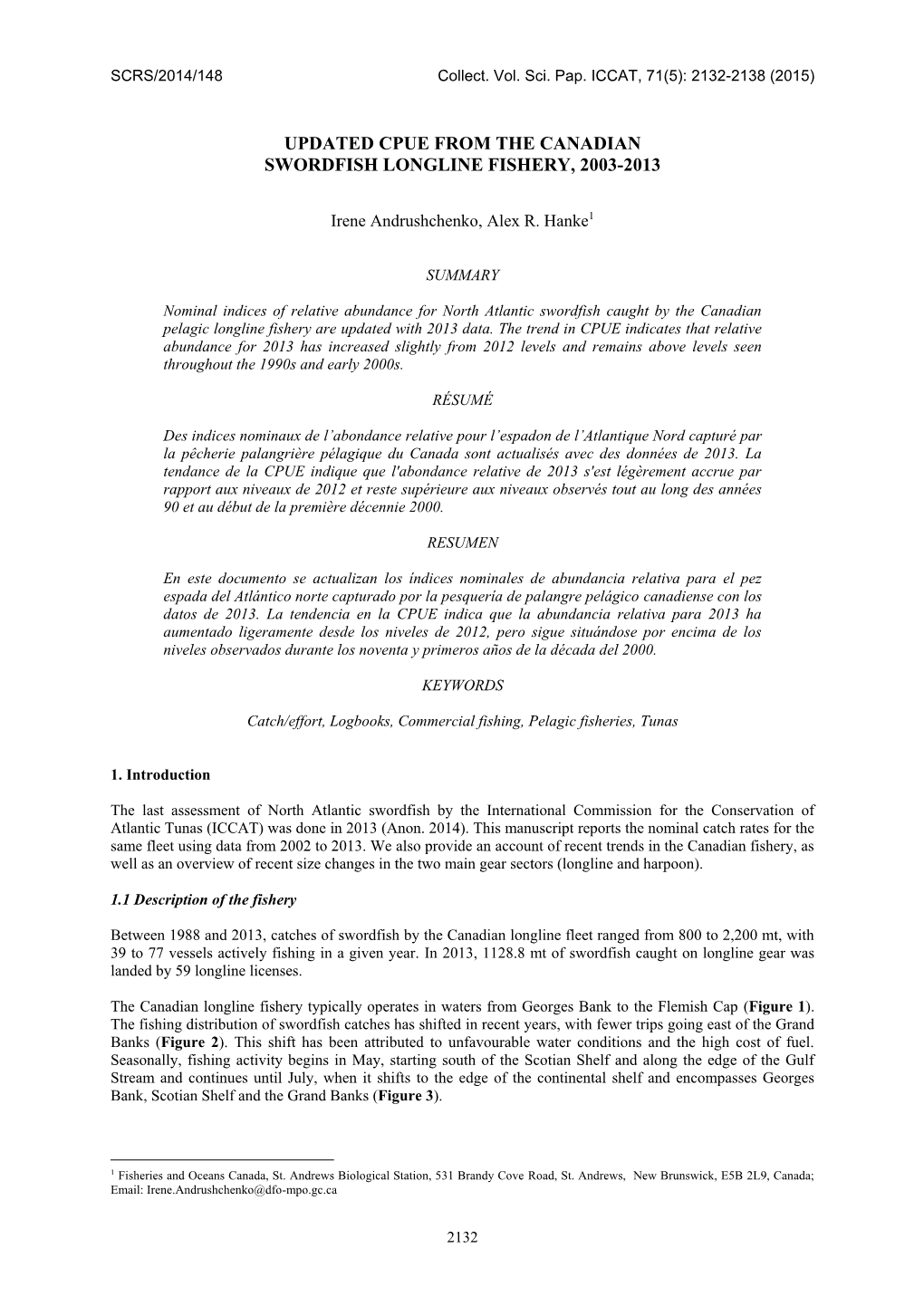 Updated Cpue from the Canadian Swordfish Longline Fishery, 2003-2013