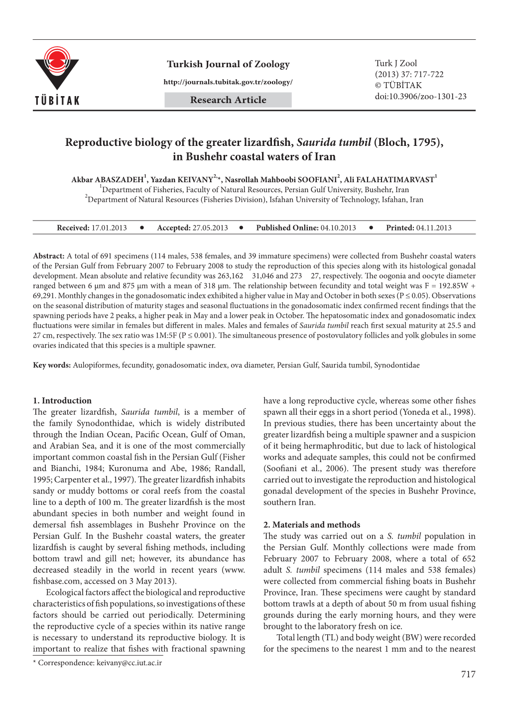 Reproductive Biology of the Greater Lizardfish, Saurida Tumbil (Bloch, 1795), in Bushehr Coastal Waters of Iran