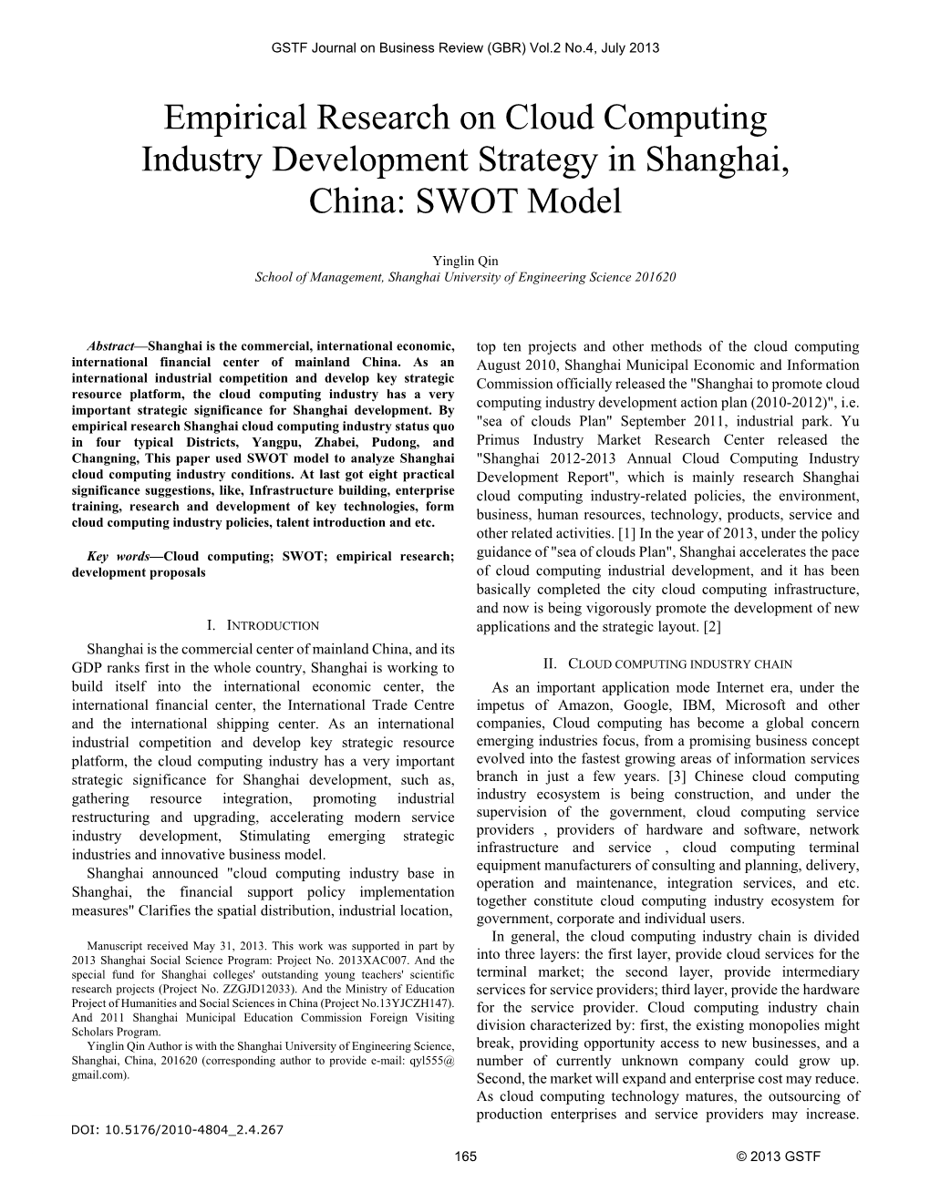 Empirical Research on Cloud Computing Industry Development Strategy in Shanghai, China: SWOT Model