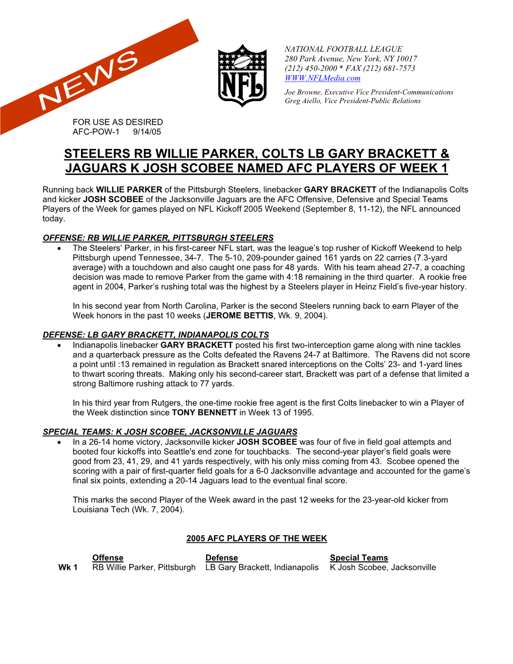 Steelers Rb Willie Parker, Colts Lb Gary Brackett & Jaguars K Josh Scobee Named Afc Players of Week 1