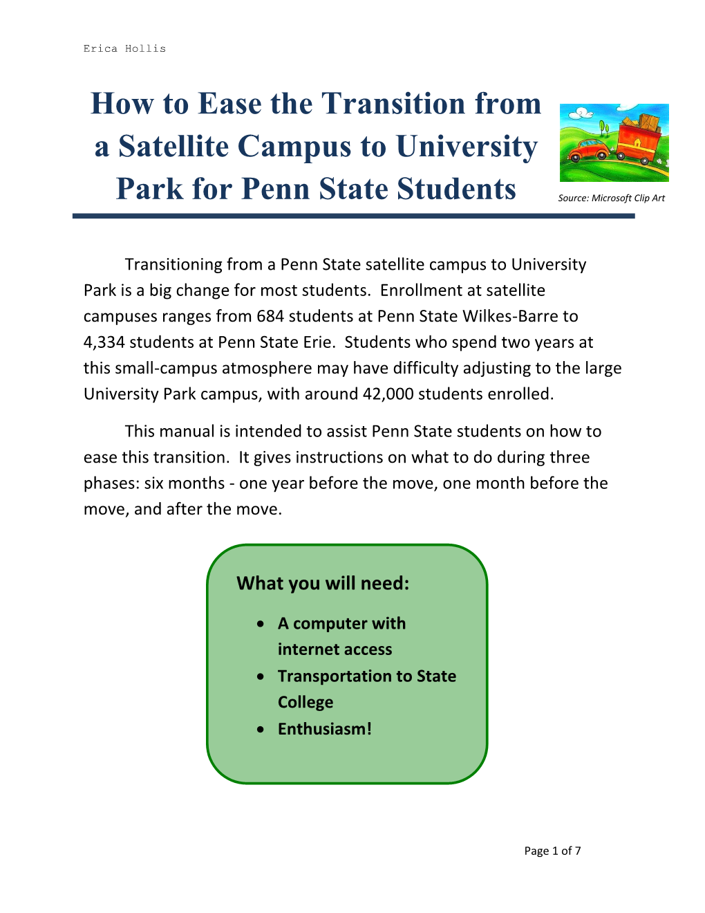 How to Ease the Transition from a Satellite Campus to University