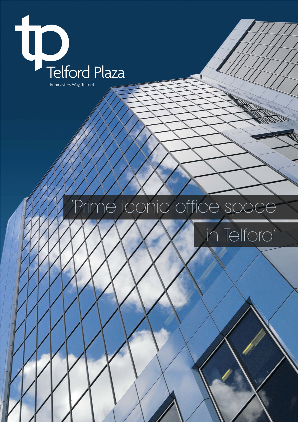 'Prime Iconic Office Space in Telford'