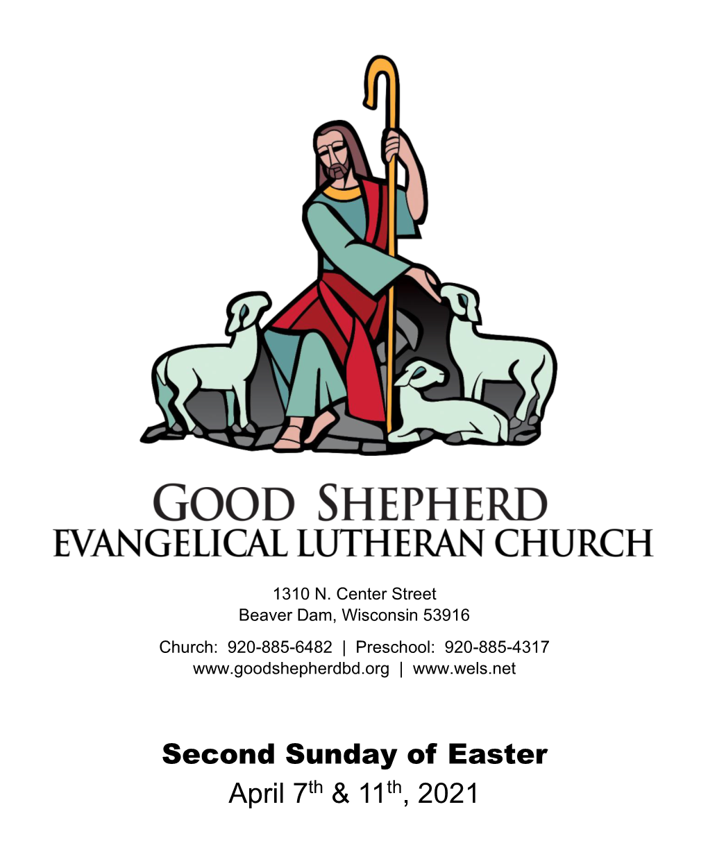 Second Sunday of Easter April 7Th & 11Th, 2021