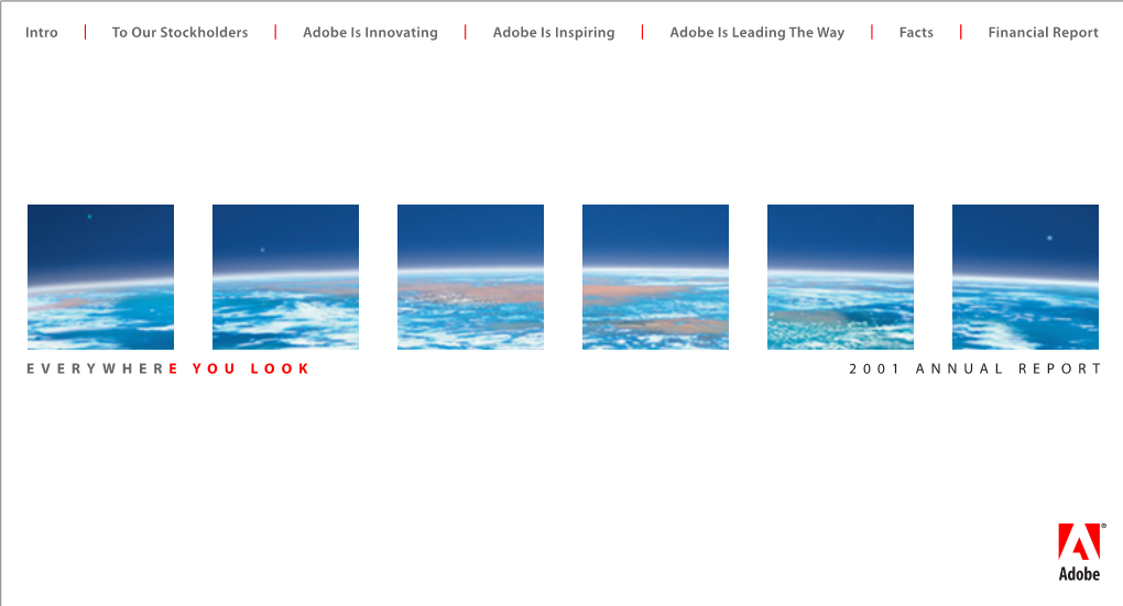 Adobe Is Innovating | Adobe Is Inspiring | Adobe Is Leading the Way | Facts | Financial Report