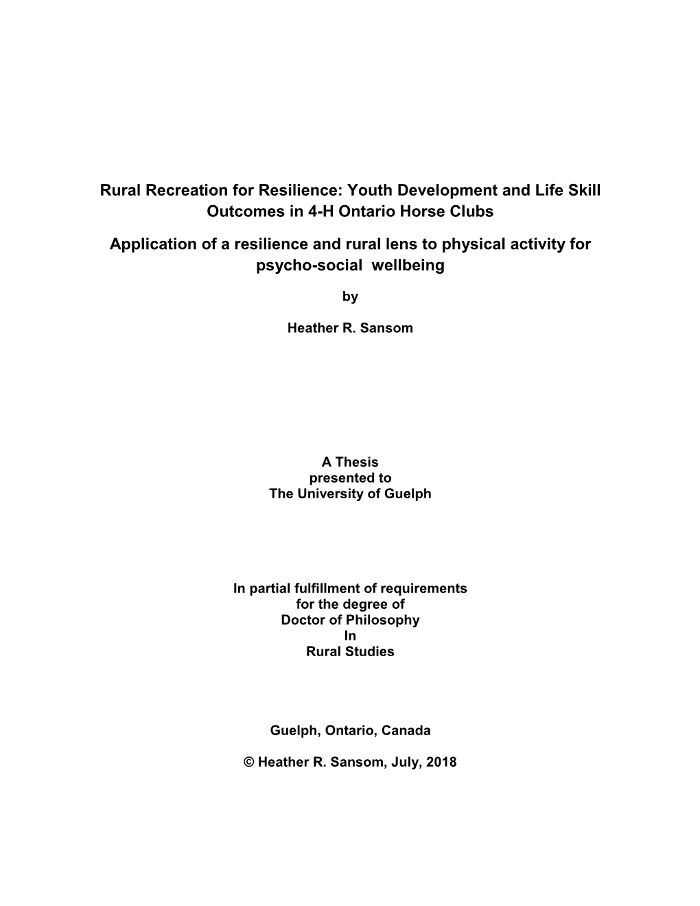 Rural Recreation for Resilience: Youth Development and Life Skill Outcomes in 4-H Ontario Horse Clubs