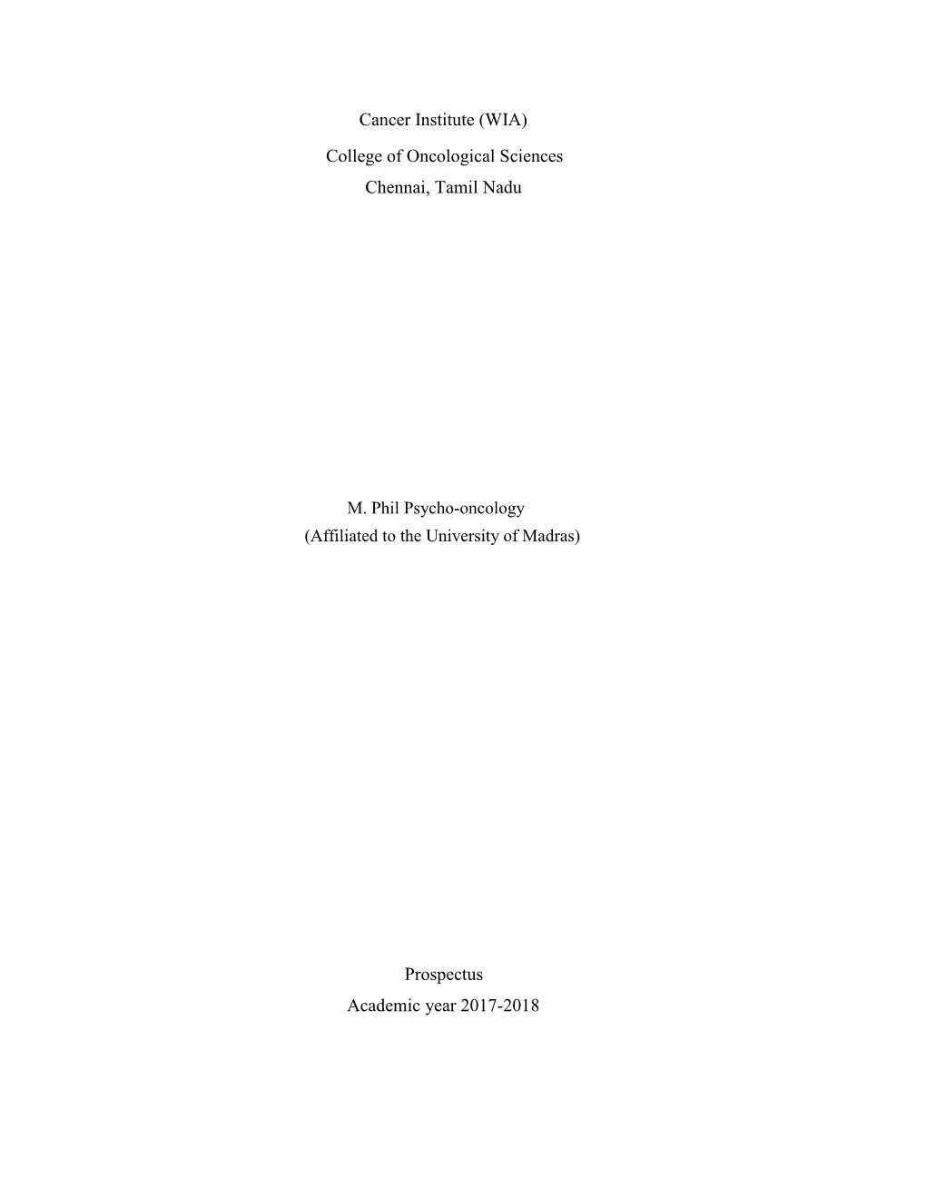 M. Phil Psycho-Oncology (Affiliated to the University of Madras)