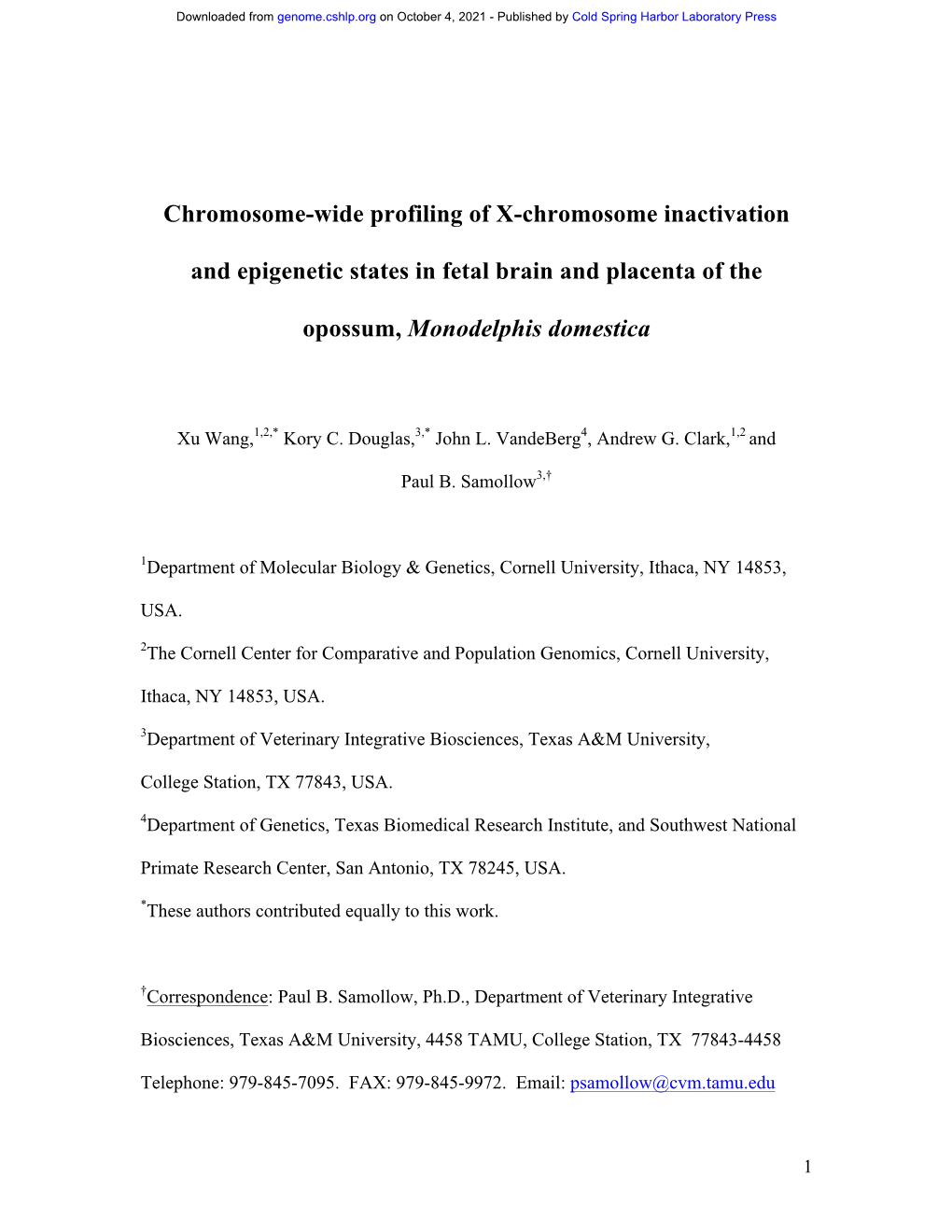 Chromosome-Wide Profiling of X-Chromosome Inactivation and Epigenetic States in Fetal Brain and Placenta of the Opossum, Monodelphis Domestica