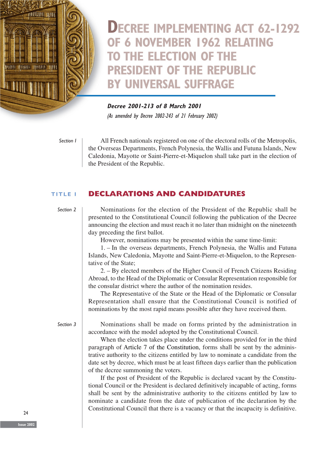 Decree Implementing Act Relating to the Election of The