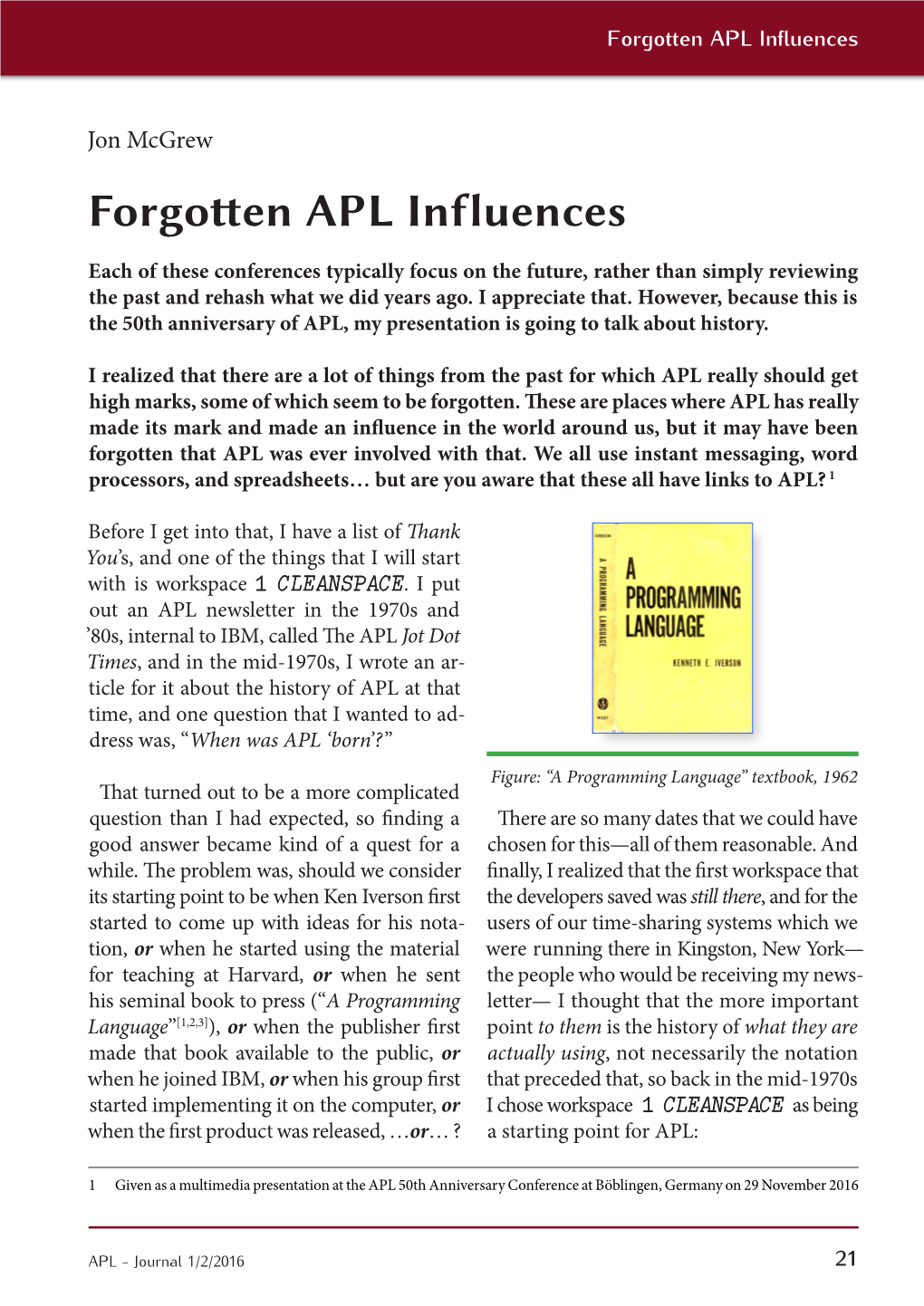 Forgotten APL Influences