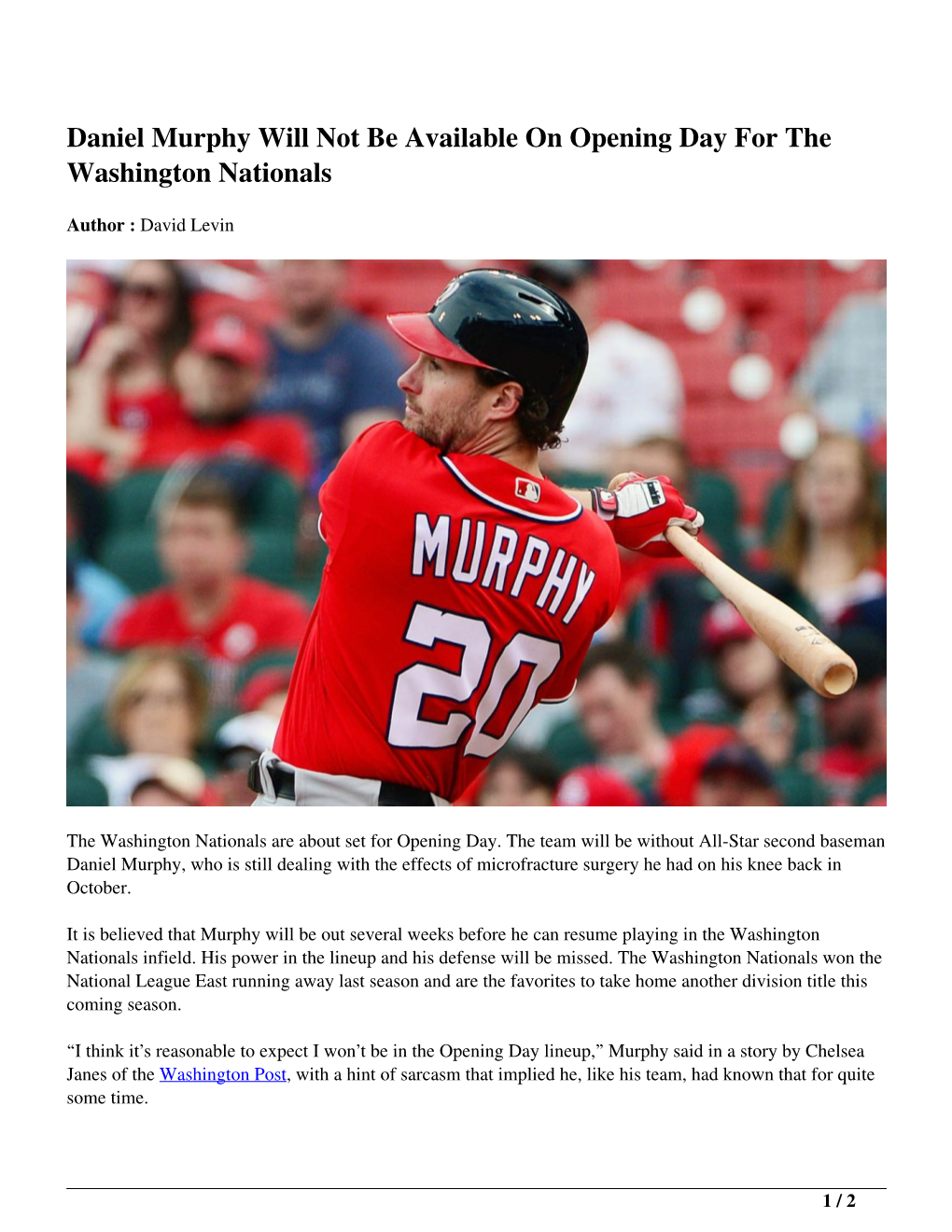 Daniel Murphy Will Not Be Available on Opening Day for the Washington Nationals