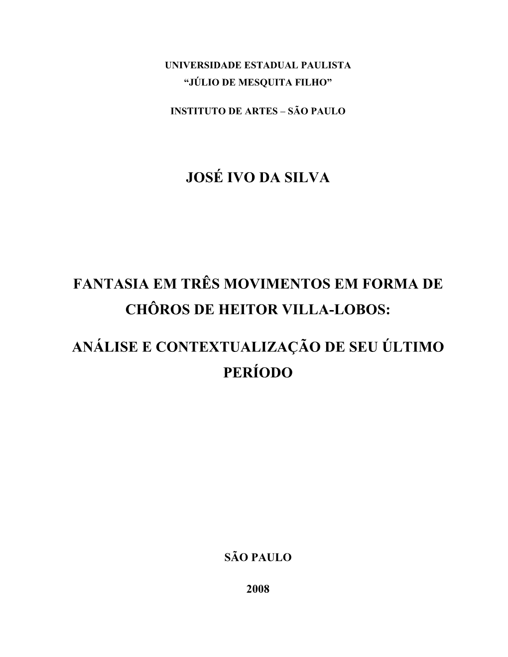 José Ivo Da Silva Fantasia Em Três Movimentos
