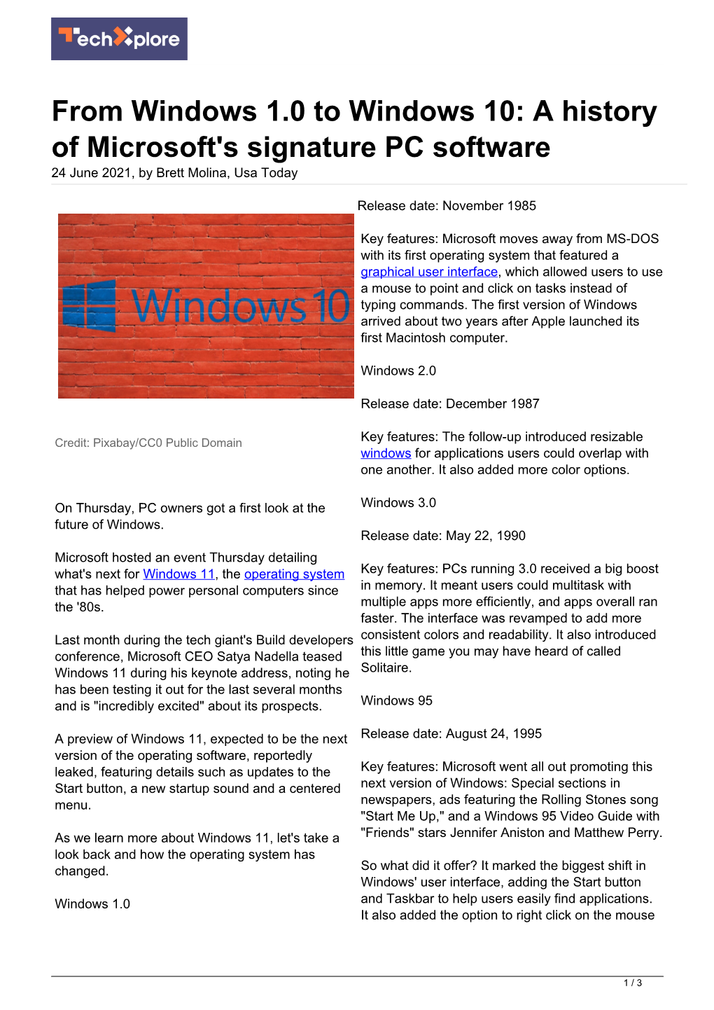 From Windows 1.0 to Windows 10: a History of Microsoft's Signature PC Software 24 June 2021, by Brett Molina, Usa Today