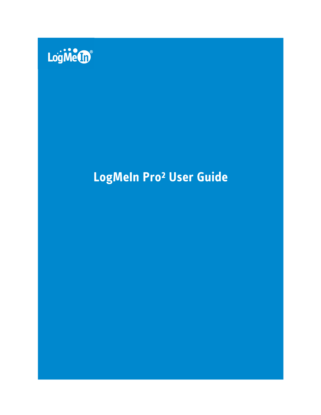 Logmein Pro² User Guide Contents