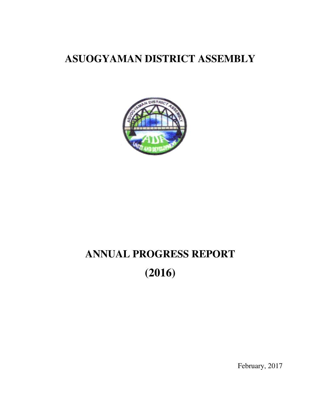 Asuogyaman District Assembly Annual Progress