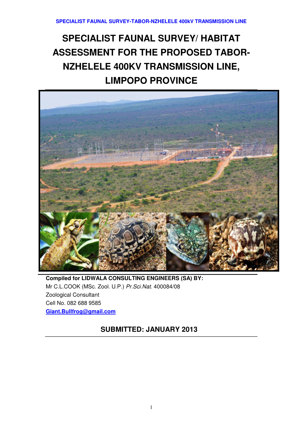 SPECIALIST FAUNAL SURVEY-TABOR-NZHELELE 400Kv TRANSMISSION LINE