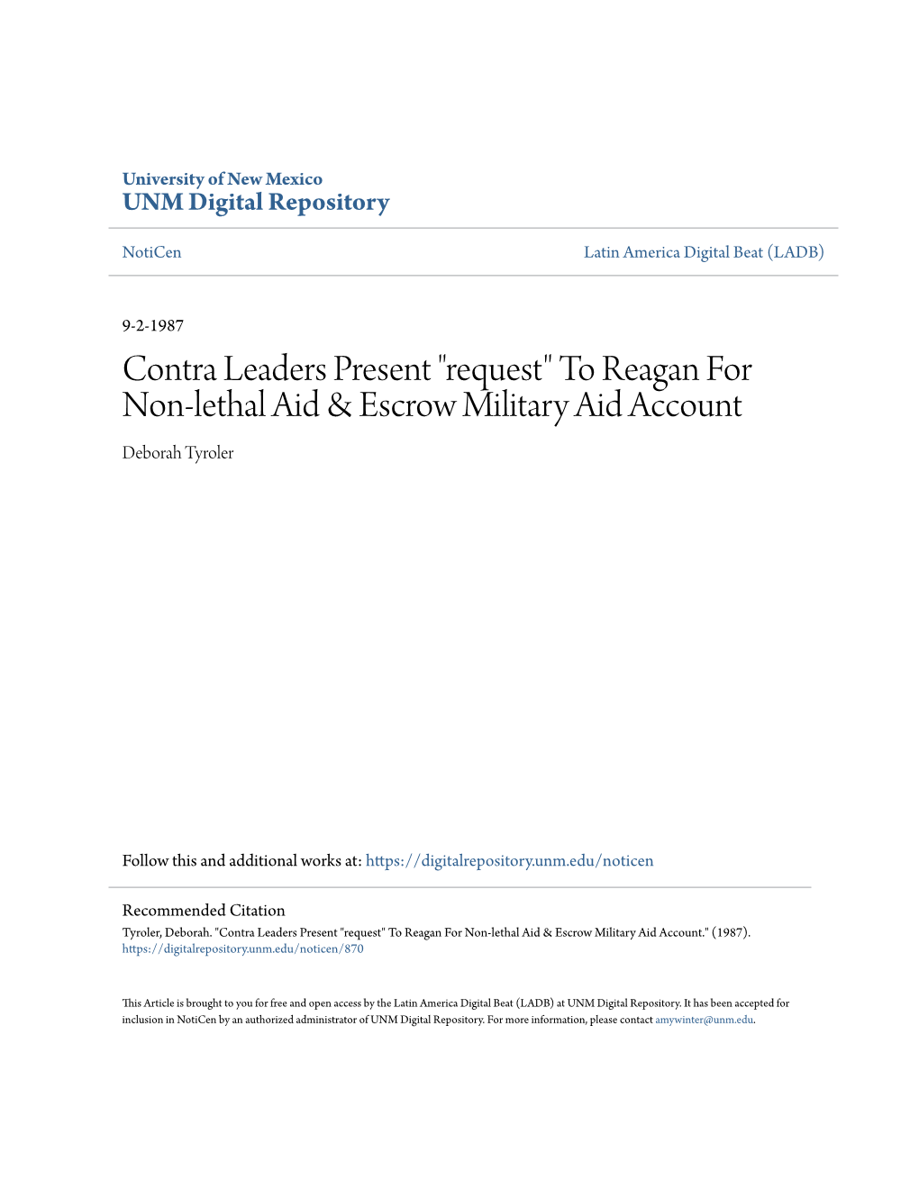 To Reagan for Non-Lethal Aid & Escrow Military Aid Account by Deborah Tyroler Category/Department: General Published: Wednesday, September 2, 1987