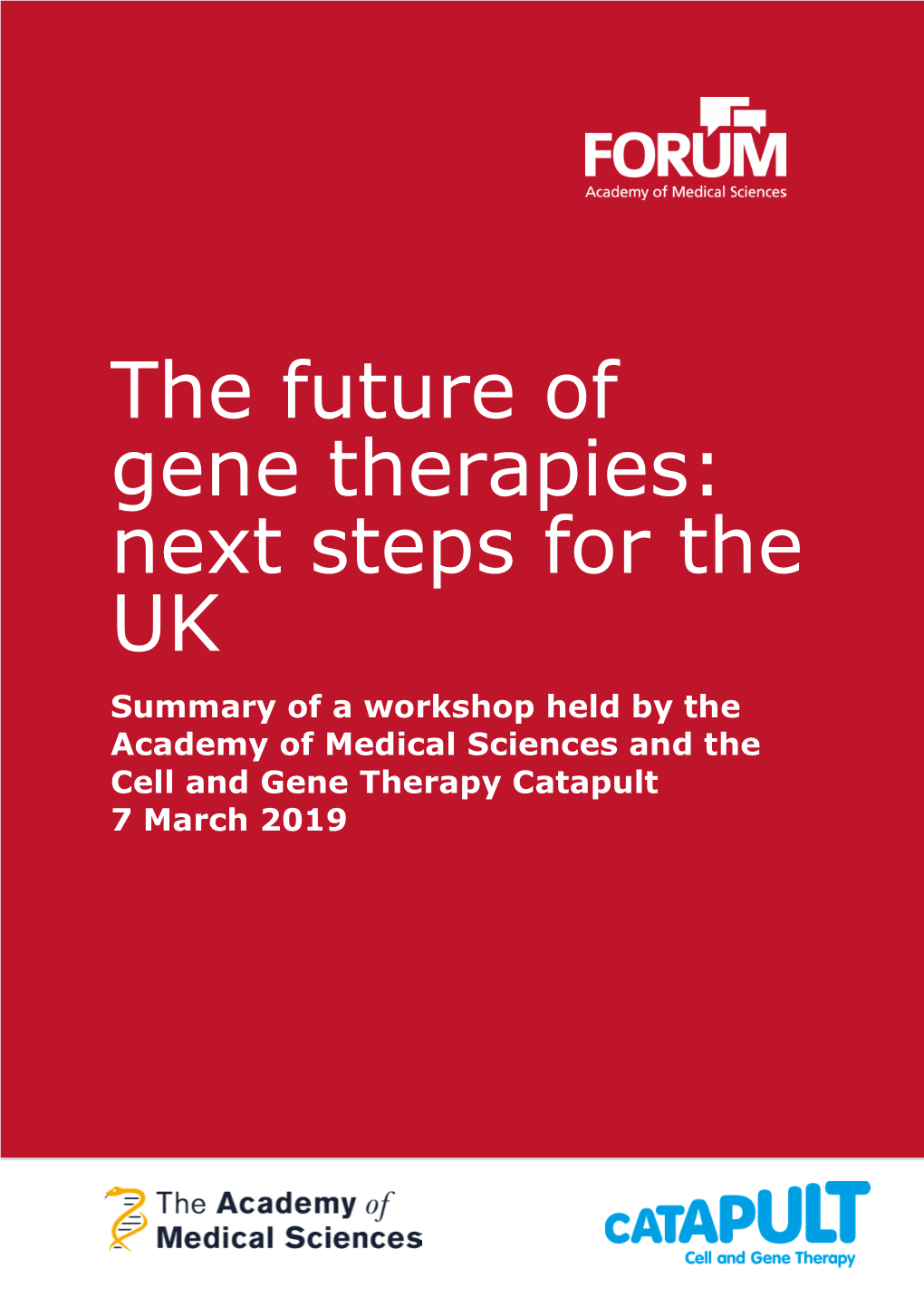 The Future of Gene Therapies: Next Steps for the UK