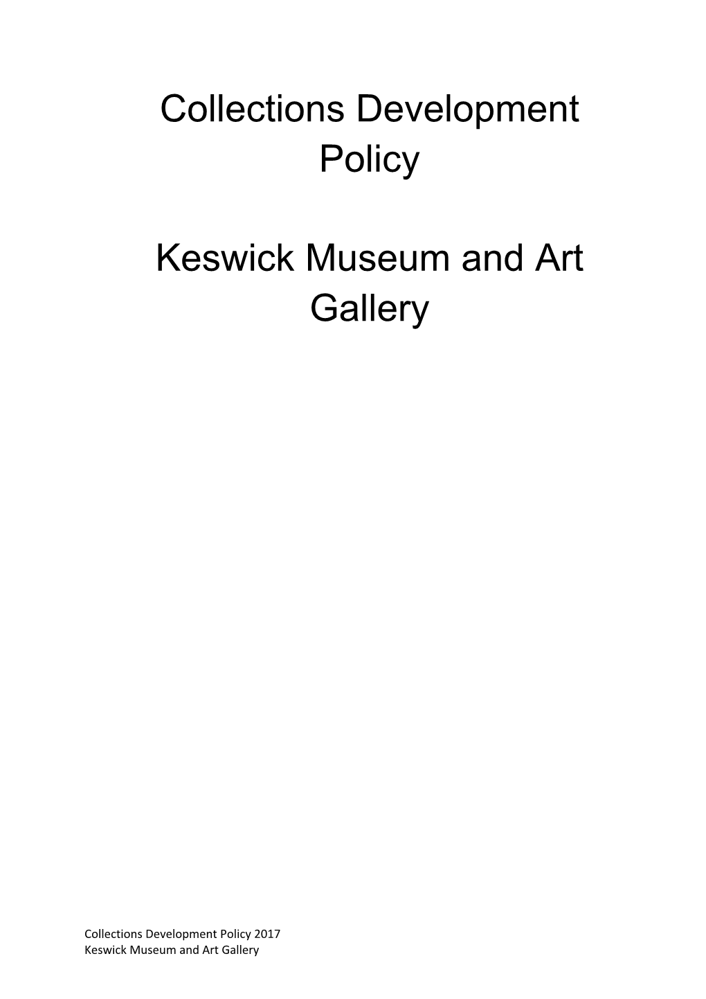 Collections Development Policy Keswick Museum and Art Gallery