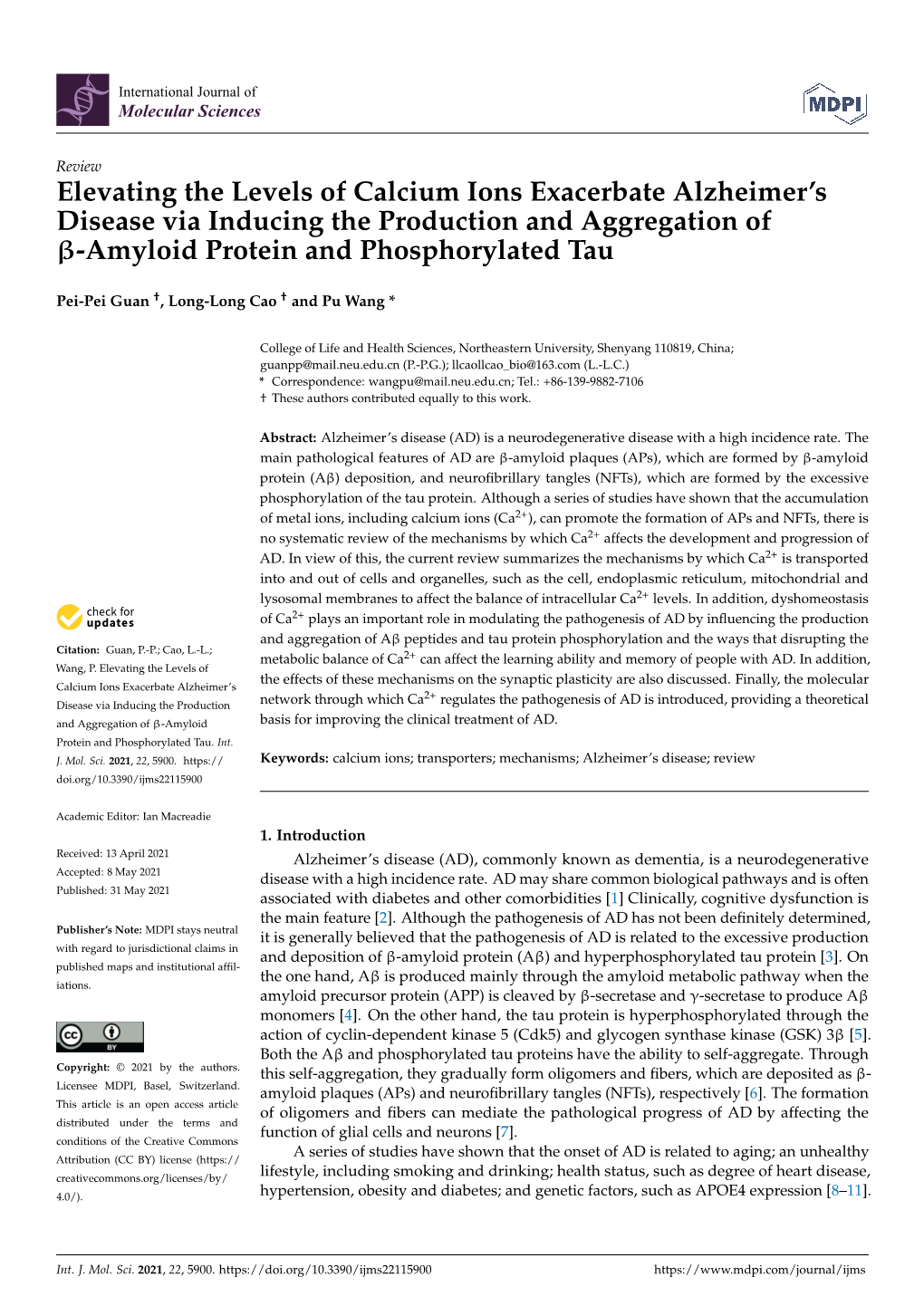 Elevating the Levels of Calcium Ions Exacerbate Alzheimer's Disease Via Inducing the Production and Aggregation Of