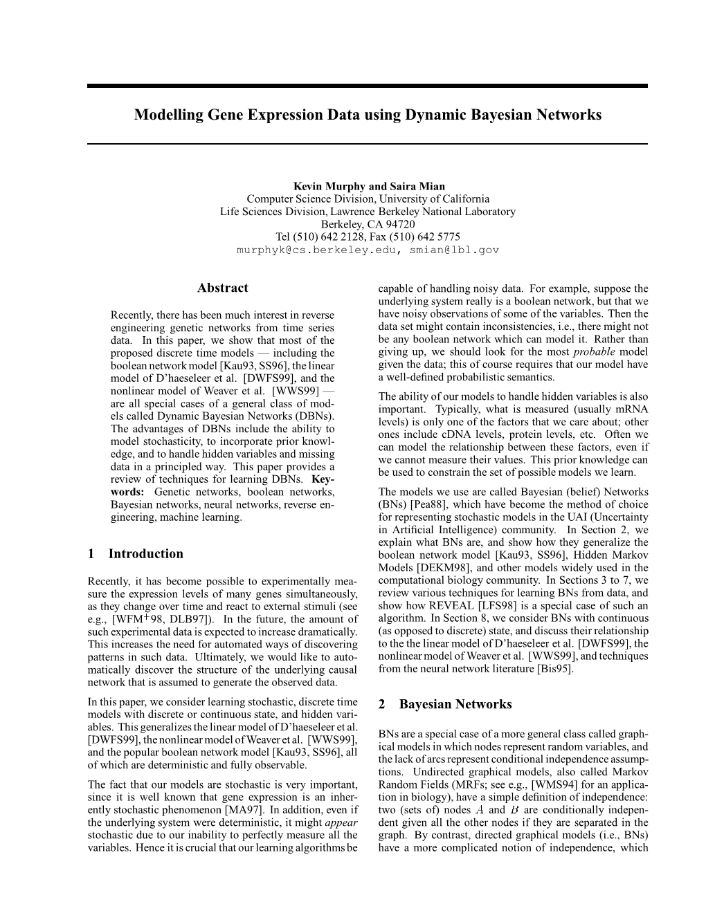 Modelling Gene Expression Data Using Dynamic Bayesian Networks