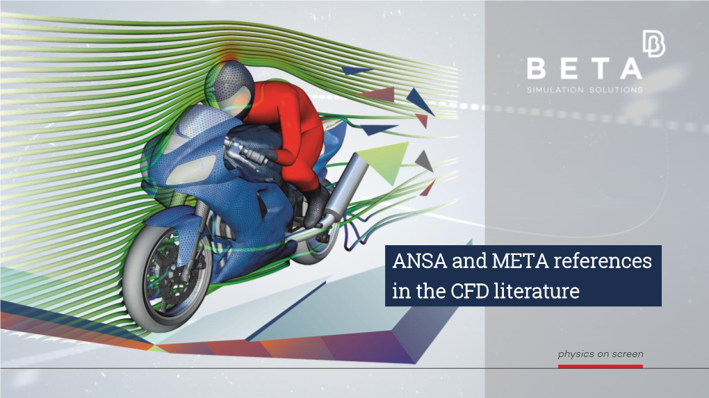 ANSA and META in the CFD Literature