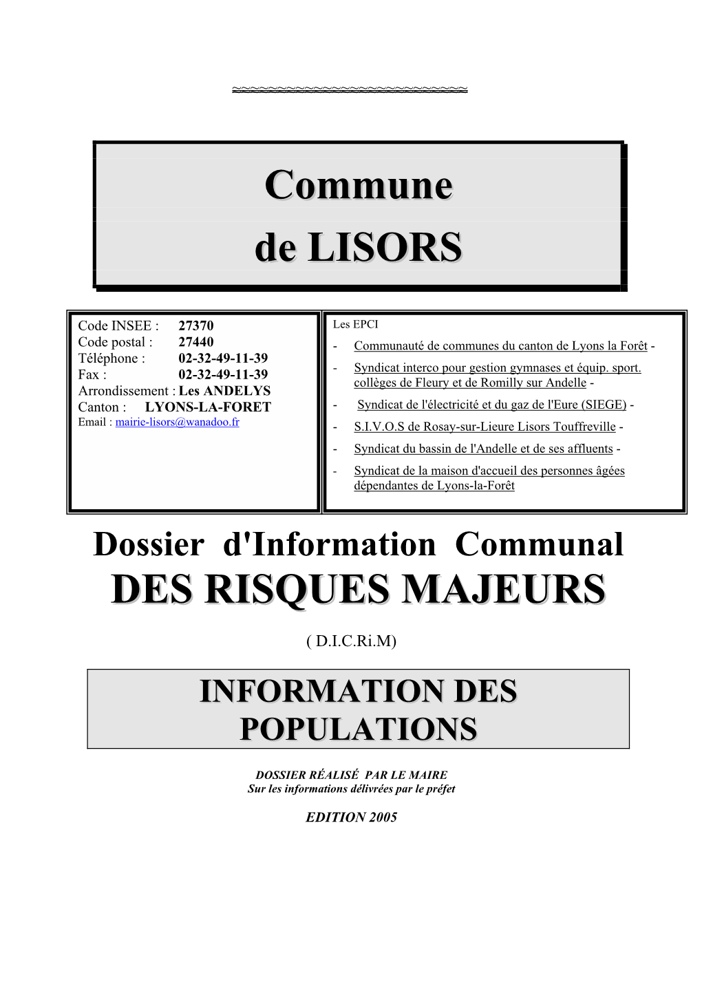 Commune De LISORS DES RISQUES MAJEURS