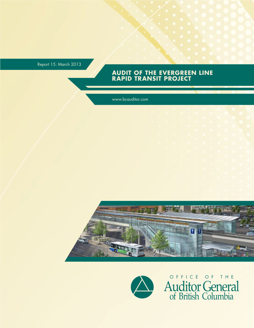 Audit of the Evergreen Line Rapid Transit Project