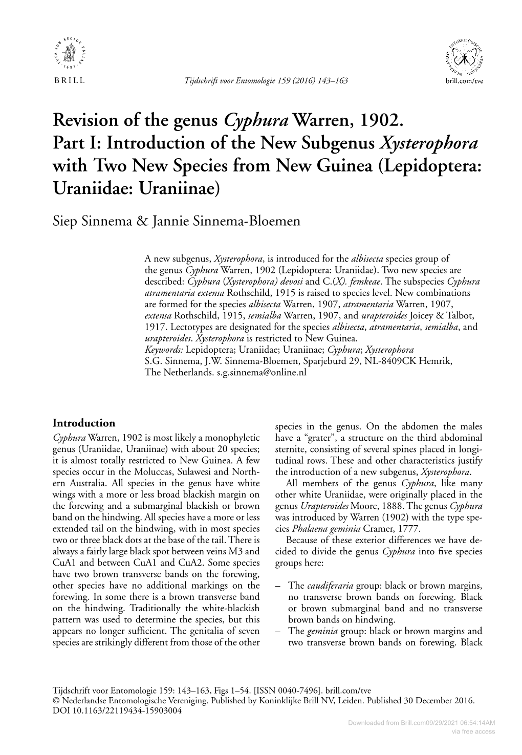 Revision of the Genus Cyphura Warren, 1902. Part I: Introduction of the New Subgenus Xysterophora with Two New Species From