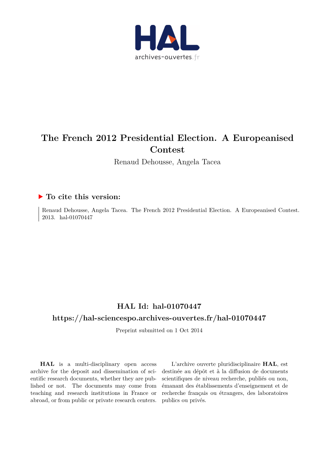 The French 2012 Presidential Election. a Europeanised Contest Renaud Dehousse, Angela Tacea