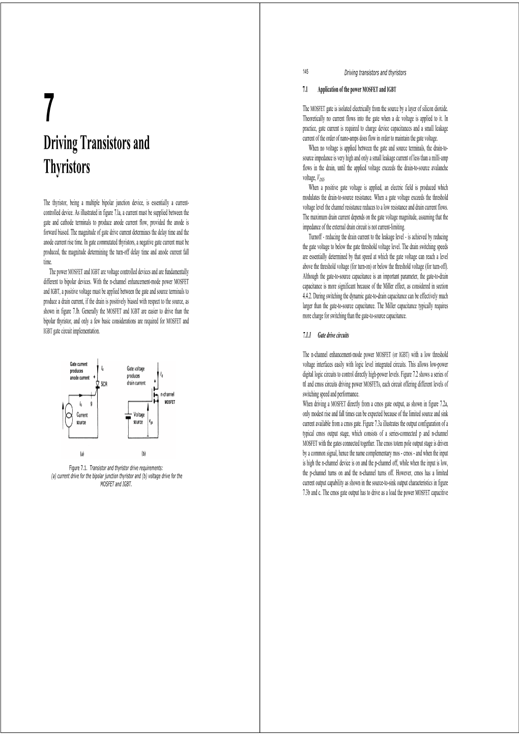 Driving Transistors and Thyristors