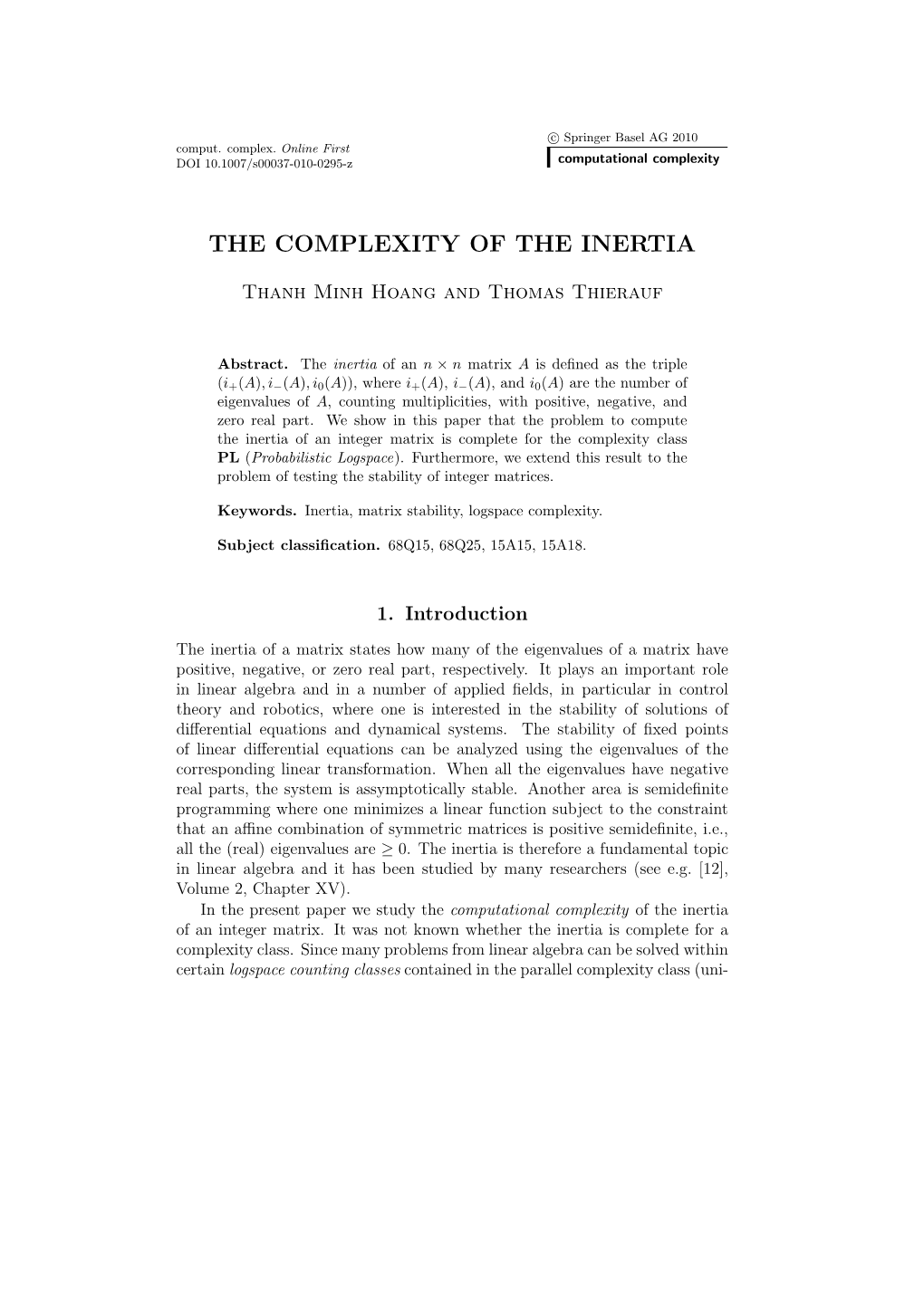 The Complexity of the Inertia