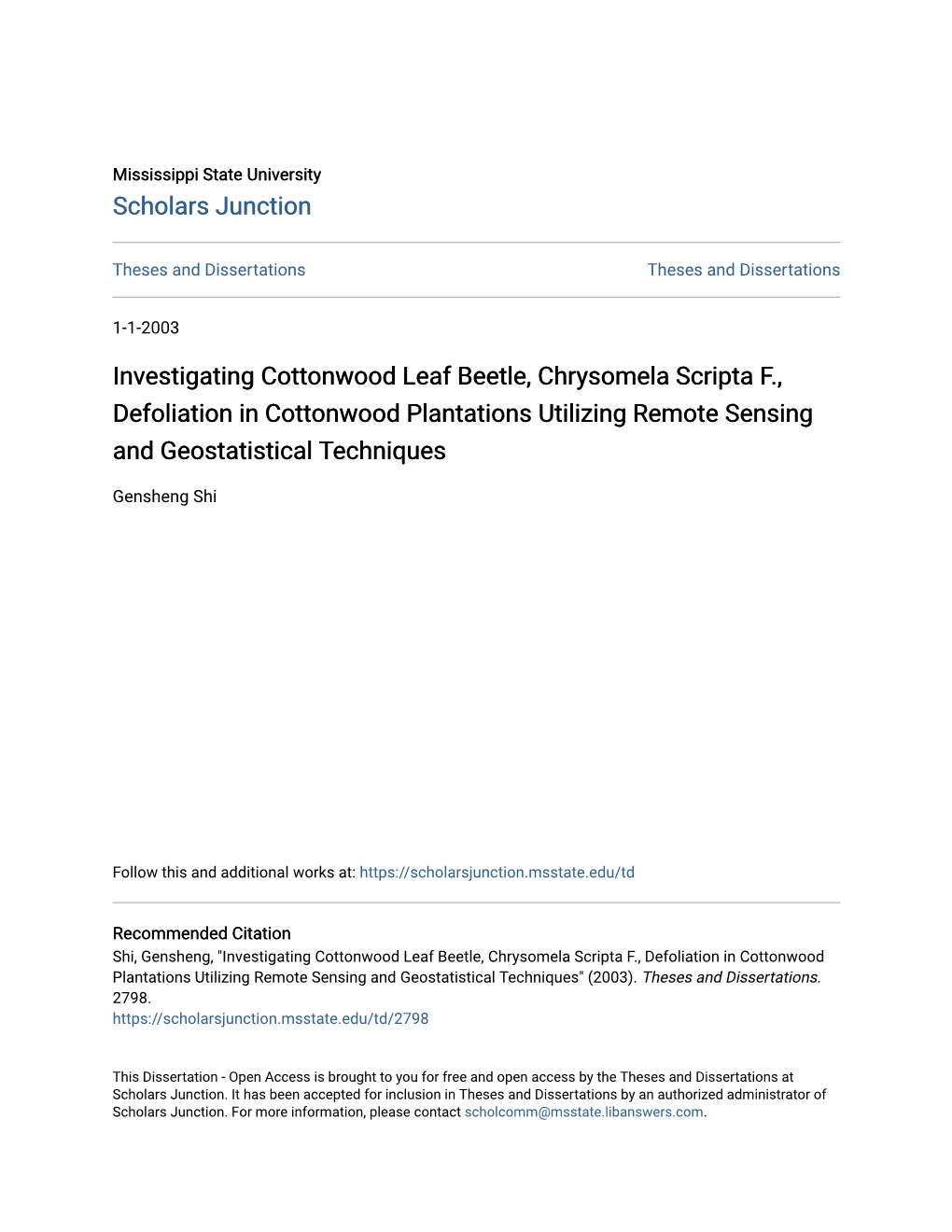 Investigating Cottonwood Leaf Beetle, Chrysomela Scripta F., Defoliation in Cottonwood Plantations Utilizing Remote Sensing and Geostatistical Techniques