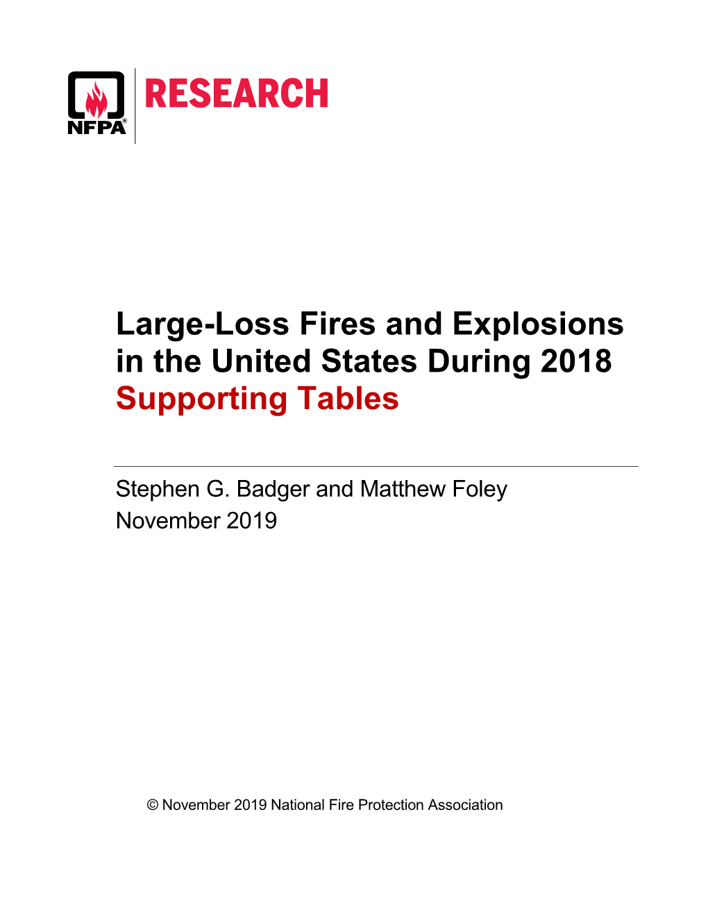 Large-Loss Fires and Explosions in the United States During 2018 Supporting Tables