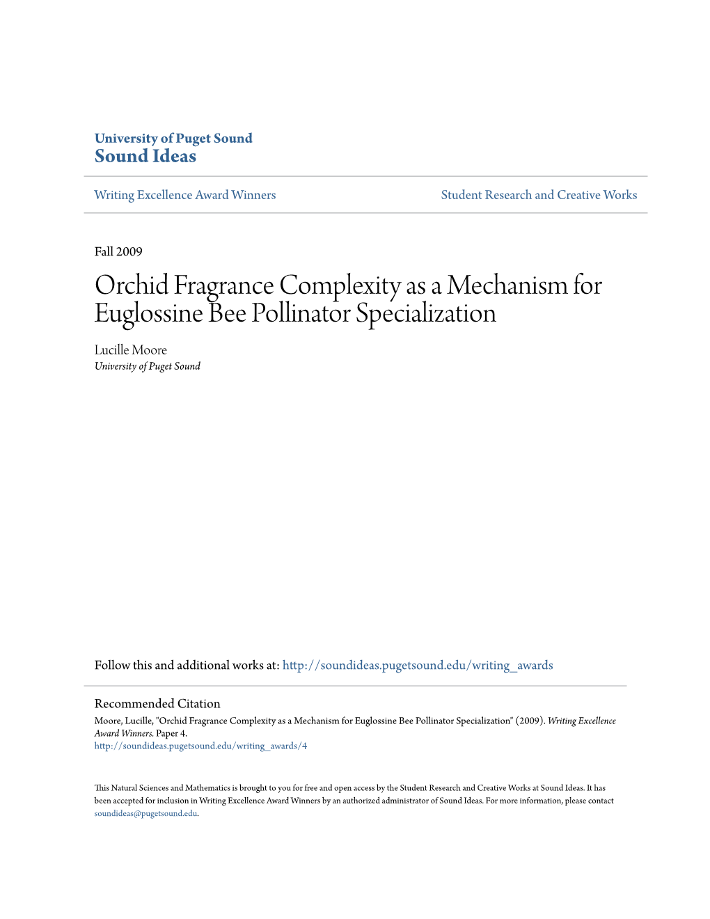 Orchid Fragrance Complexity As a Mechanism for Euglossine Bee Pollinator Specialization Lucille Moore University of Puget Sound