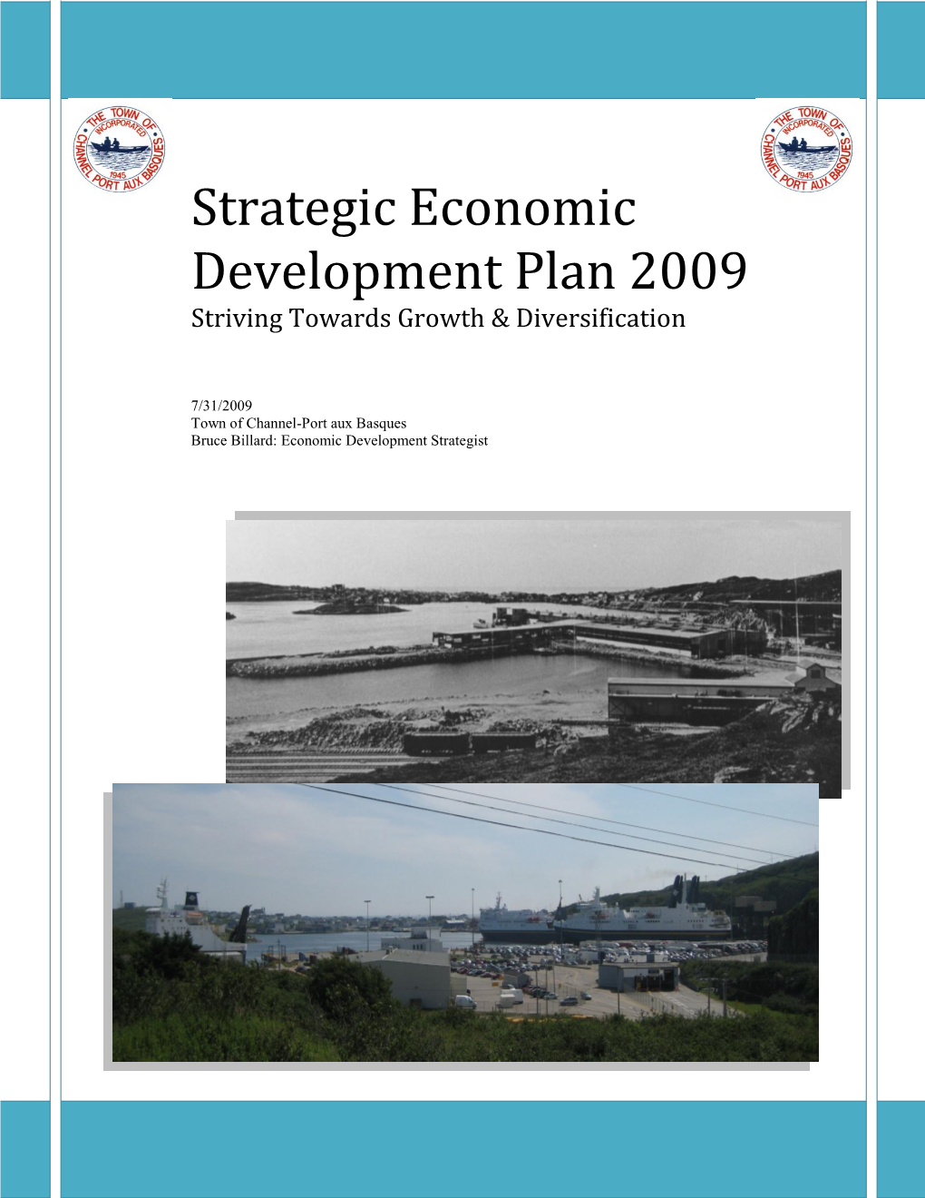 Strategic Economic Development Plan 2009 Striving Towards Growth & Diversification