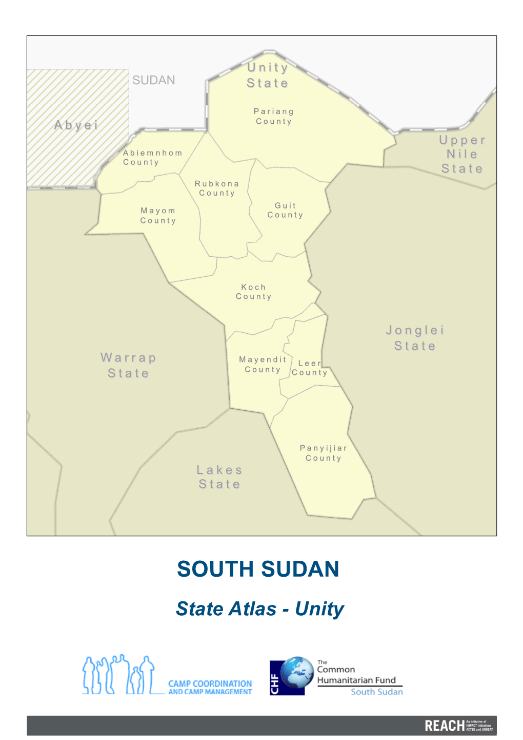 SOUTH SUDAN State Atlas - Unity for Humanitarian Purposes Only SOUTH SUDAN Production Date: 30Th Sept 2015 Unity State - Abiemnhom County Unity State Unity State