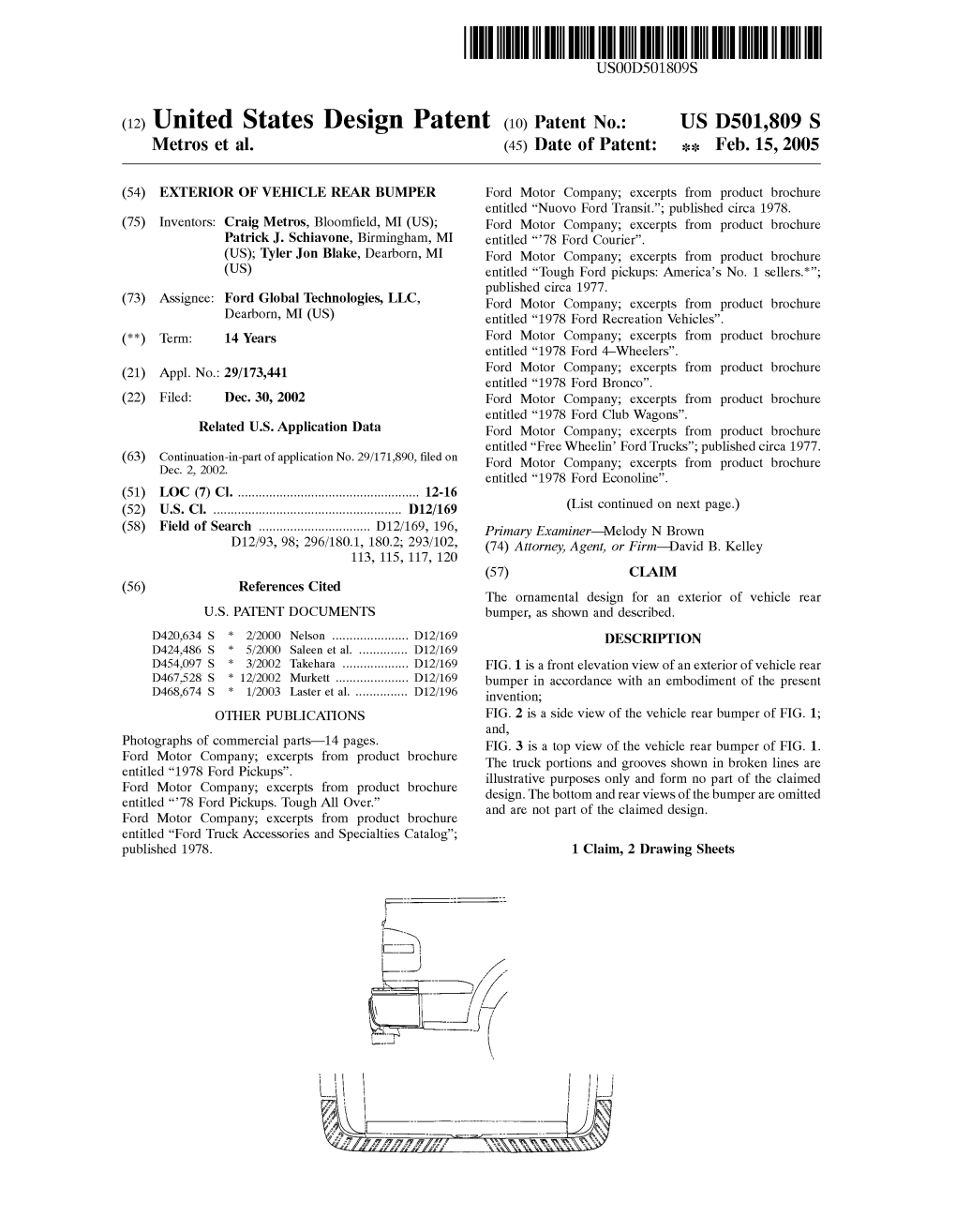 (12) United States Design Patent (10) Patent No.: US D501,809 S Metros Et Al