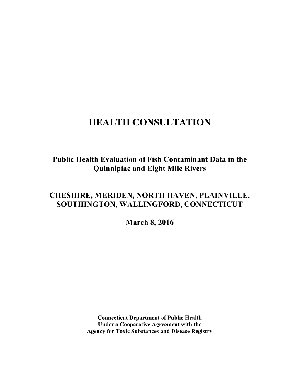 Public Health Evaluation of Fish Contaminant Data in the Quinnipiac and Eight Mile Rivers