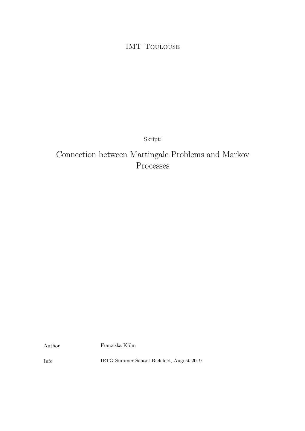 Connection Between Martingale Problems and Markov Processes