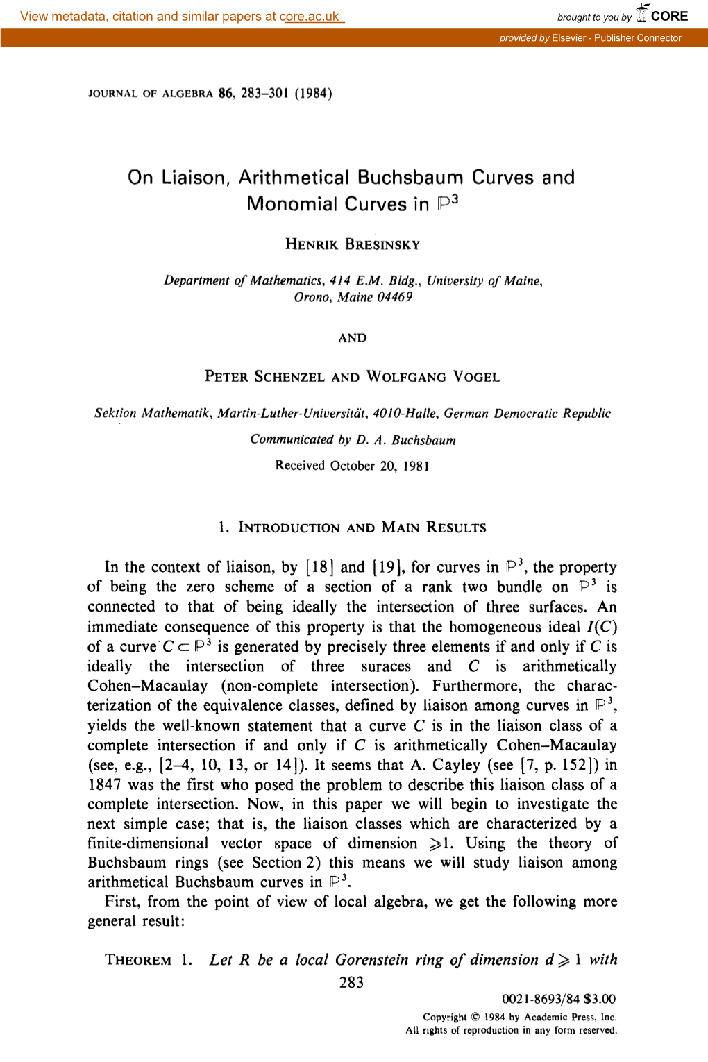 On Liaison, Arithmetical Buchsbaum Curves and Monomial Curves in P3