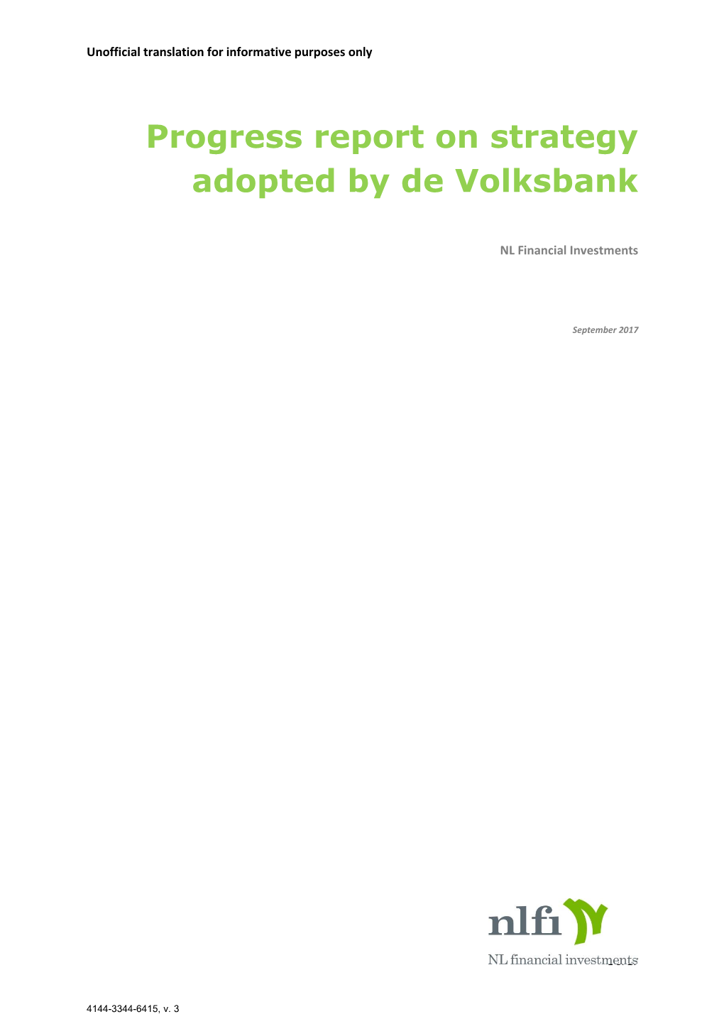 Unofficial Translation Progress Report De Volksbank
