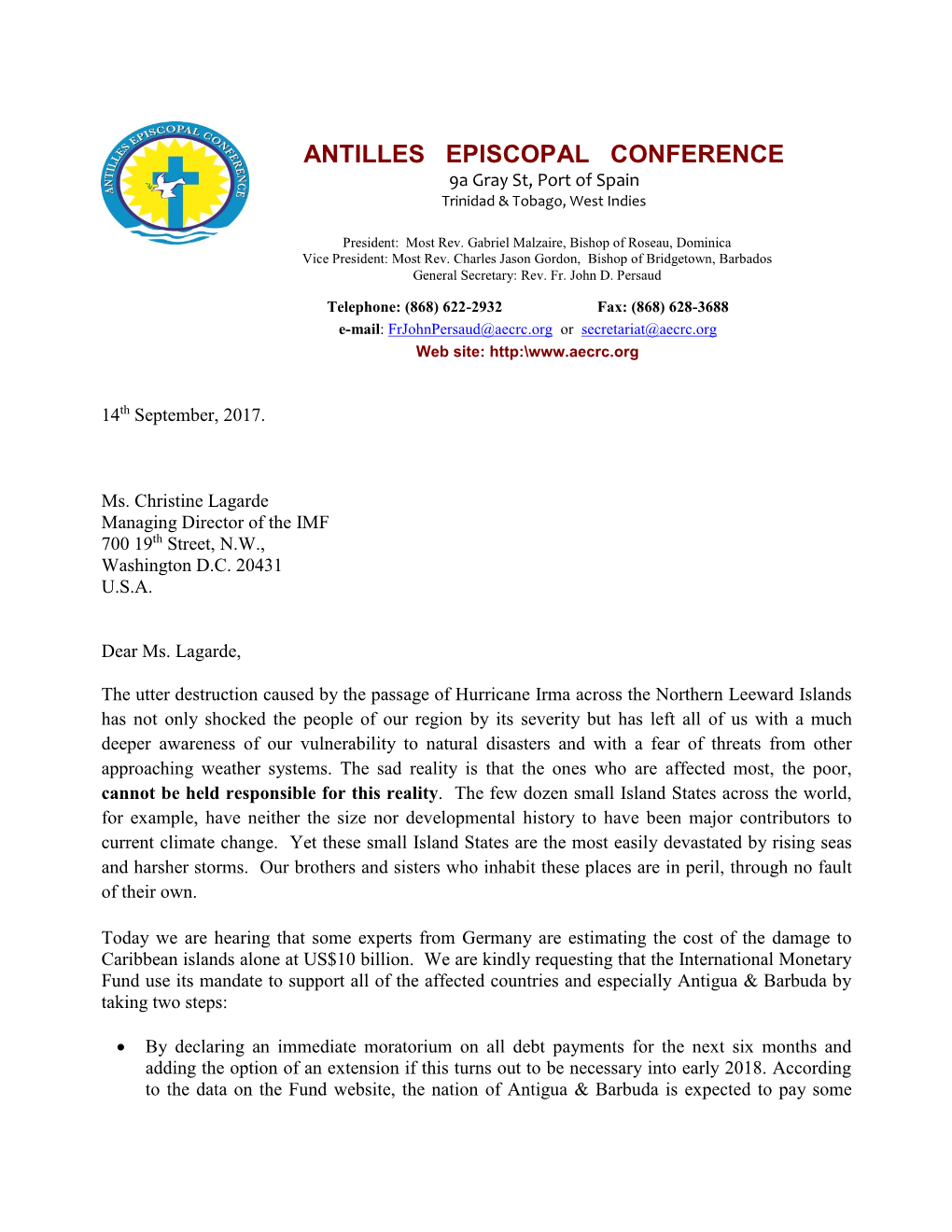 ANTILLES EPISCOPAL CONFERENCE 9A Gray St, Port of Spain Trinidad & Tobago, West Indies