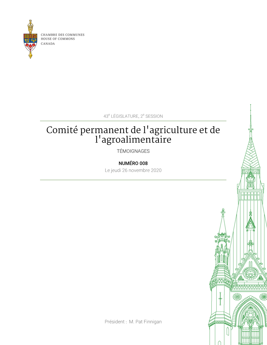Témoignages Du Comité Permanent De L'agriculture Et De L