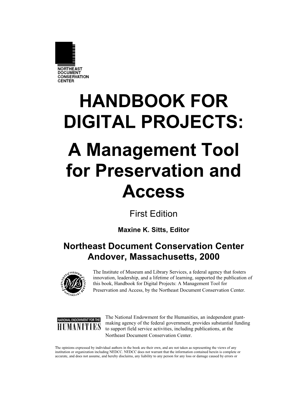 HANDBOOK for DIGITAL PROJECTS: a Management Tool for Preservation And