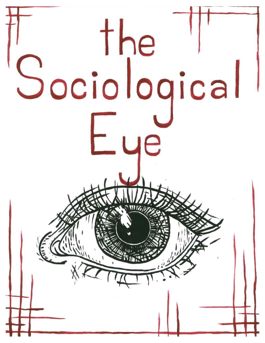 The Sociological Eye 2019 Journal of the Sociology Department Loyola Marymount University