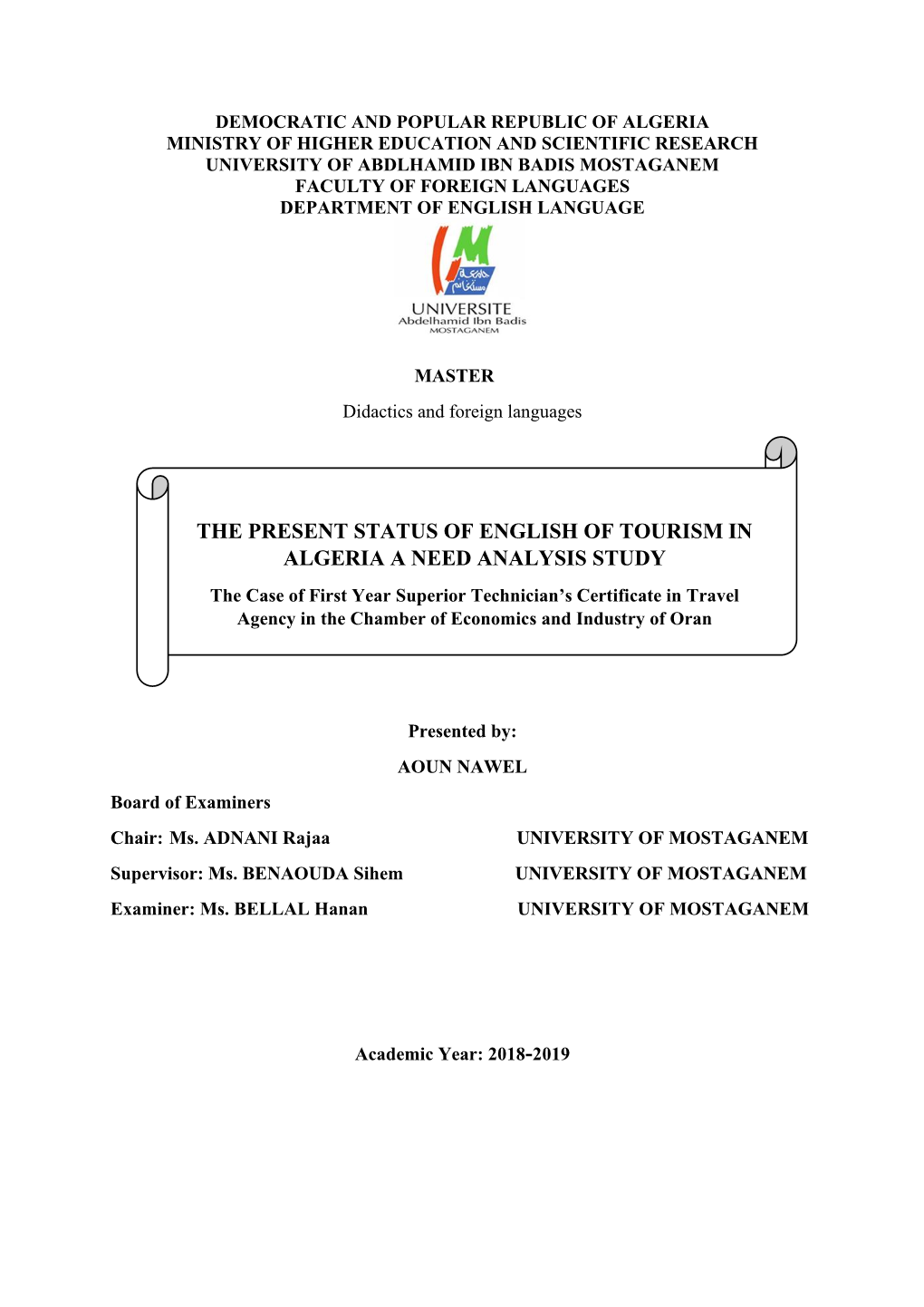 The Present Status of English of Tourism in Algeria A