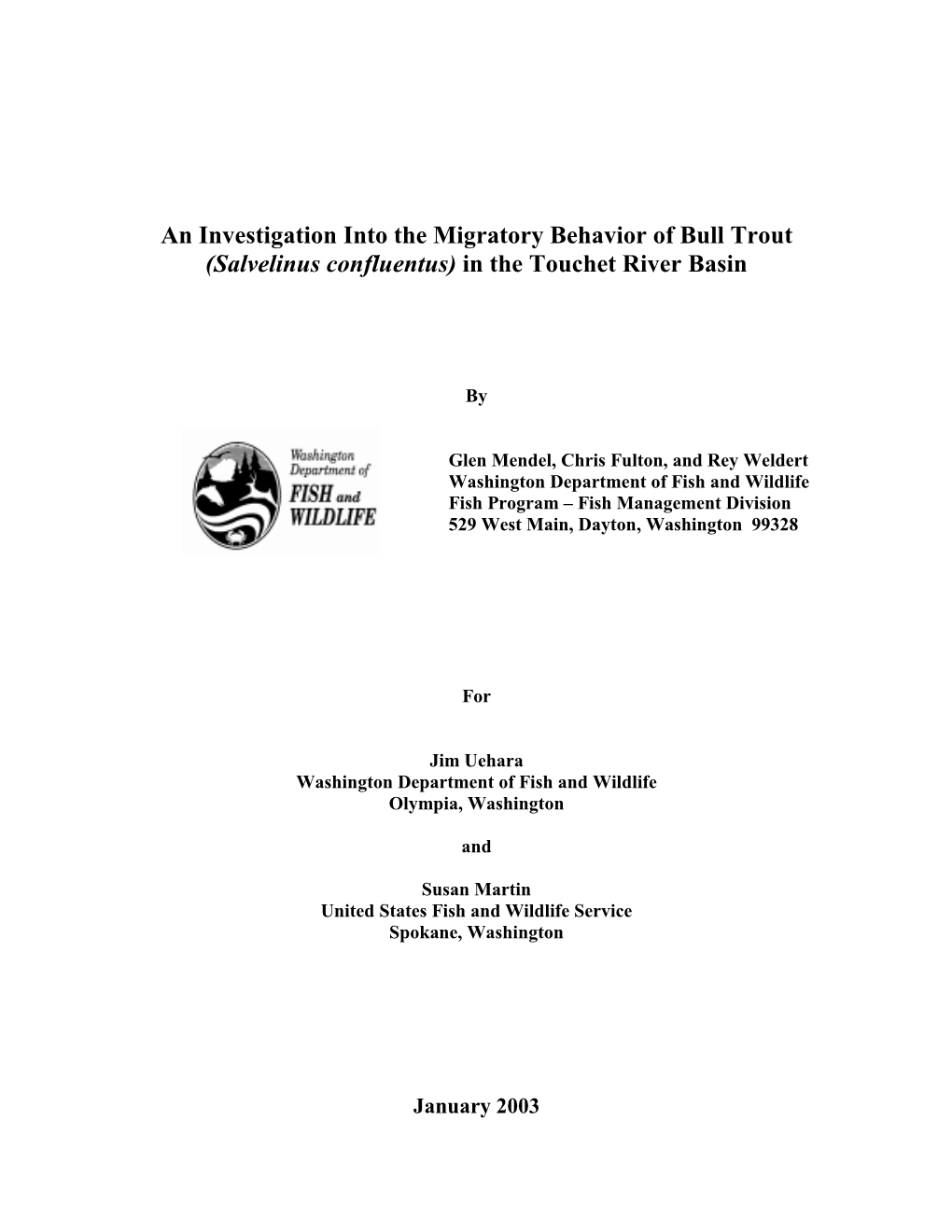 Touchet River Bull Trout Telemetry Project