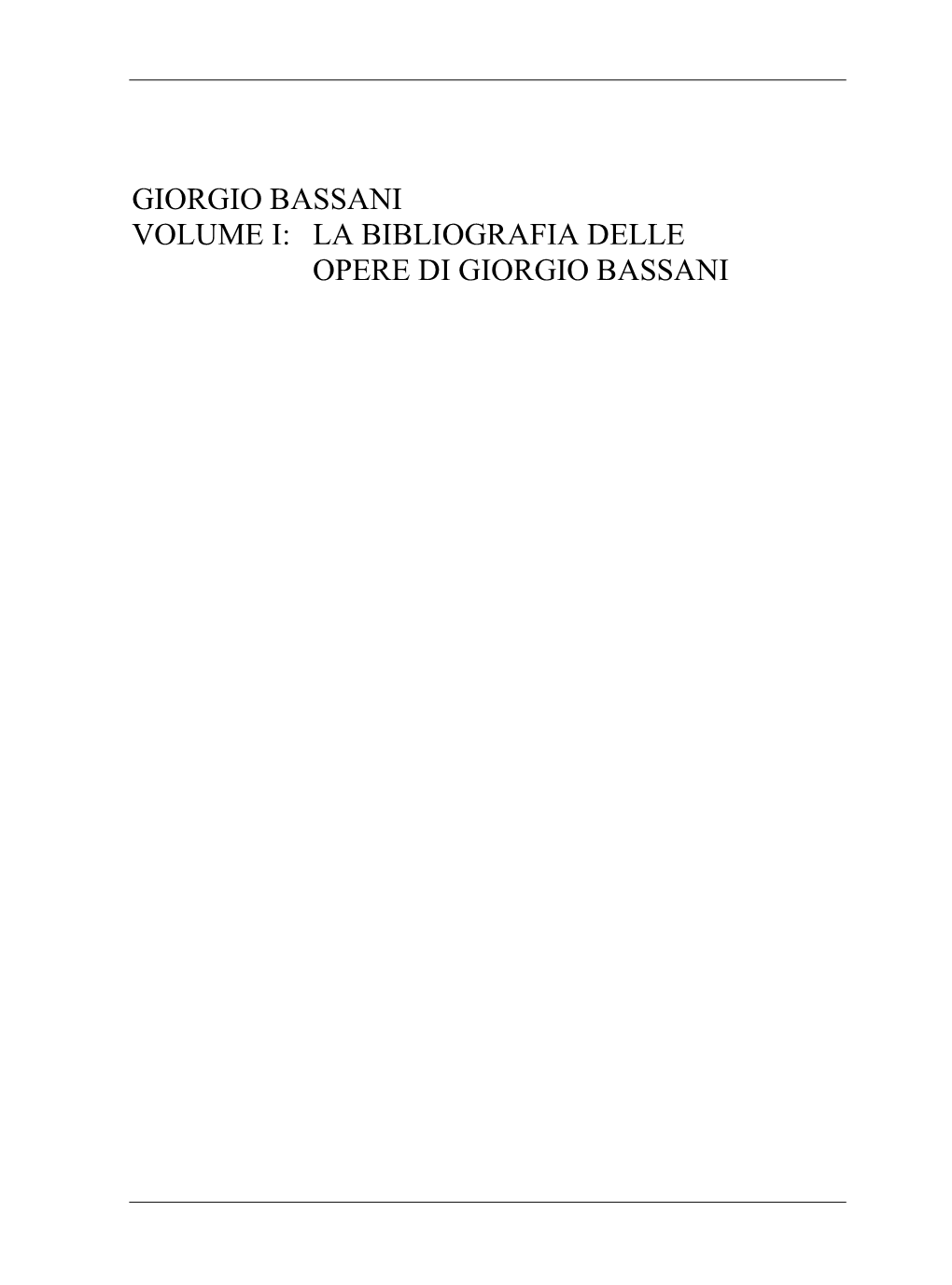 LA BIBLIOGRAFIA DELLE OPERE DI GIORGIO BASSANI Bozzetto Su Carta Per Il Doppio Ritratto, 1998, Di Richard Piccolo Giorgio Bassani