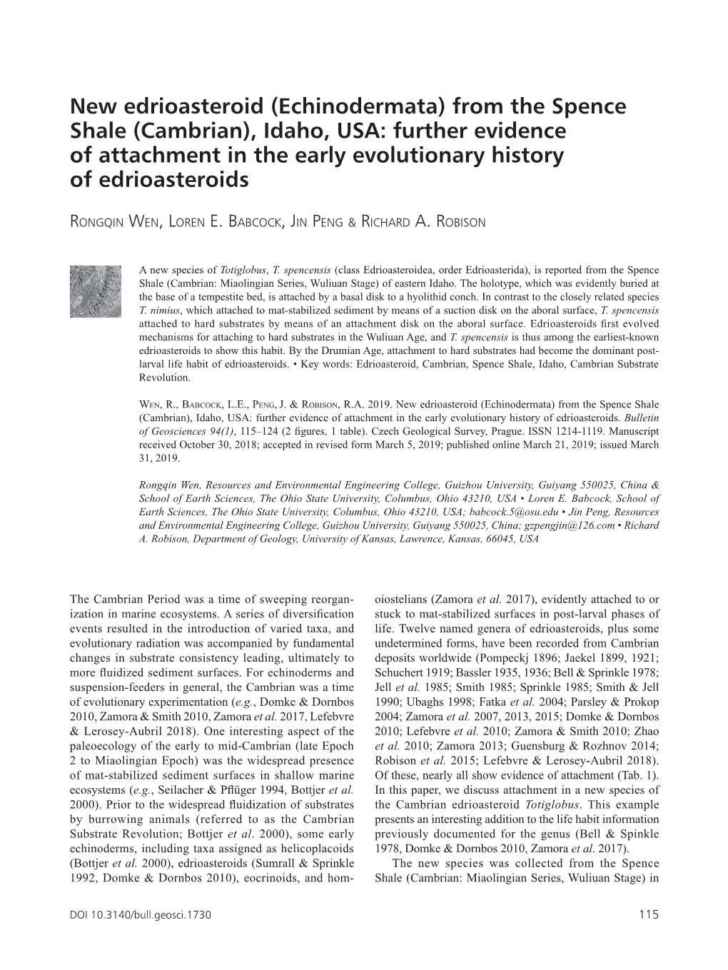 New Edrioasteroid (Echinodermata) from the Spence Shale (Cambrian), Idaho, USA: Further Evidence of Attachment in the Early Evolutionary History of Edrioasteroids